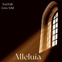 Alleluia feat. Lena Arlid