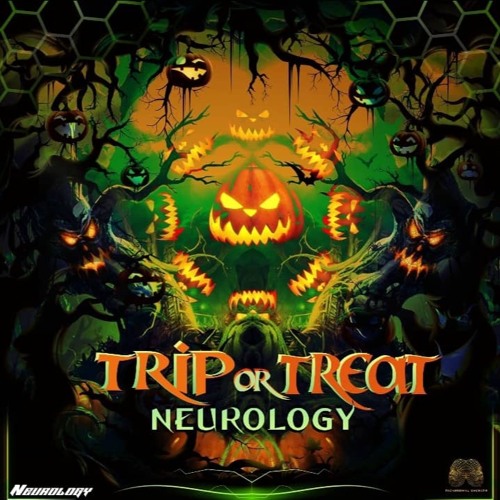3.Neurology - Trip or Treat - 150 - EP-TRIP​-​OR​-​TREAT -(Paranormal.records)