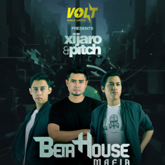 BetaHouse Mafia @ Volt KL Pres. Xijaro & Pitch [28.06.2025]
