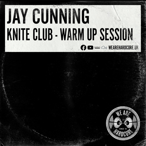 KNITE CLUB Warm Up Session