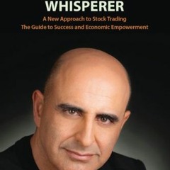 [GET] [EPUB KINDLE PDF EBOOK] The Market Whisperer: A New Approach to Stock Trading b