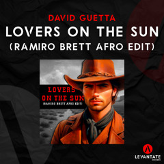 Lovers On The Sun (Ramiro Brett Afro Edit) FREE DOWNLOAD IN DESCRIPTION *FILTERED COPYRIGHT*