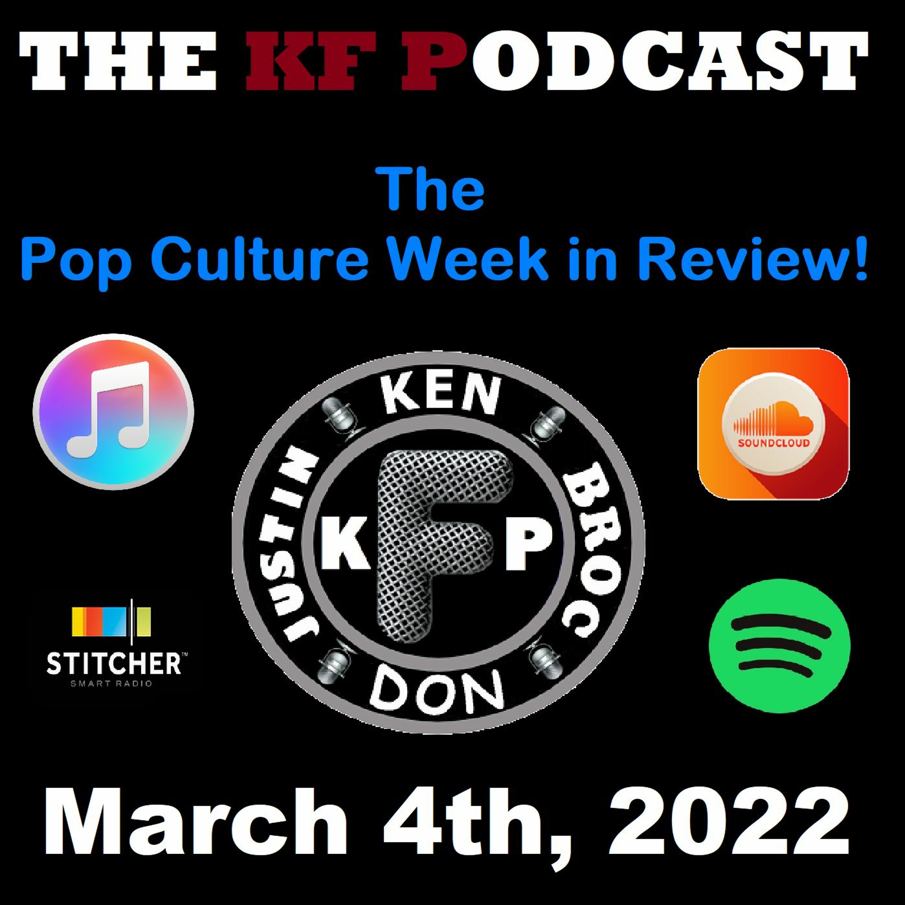 The Pop Culture Week in Review - March 4th, 2022 episode artwork
