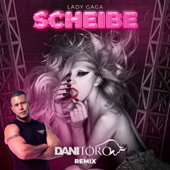 Lady GaGa - Scheiße (Dani Toro Remix) .wav