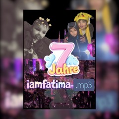 7jahre//iamfatima.mp3