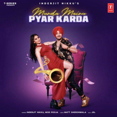 Munda Mainu Pyar Karda -Nikku&Pooja