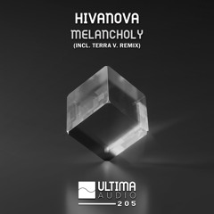 Hivanova - Melancholy (Original Mix)
