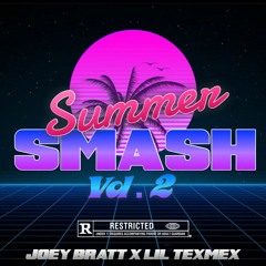 Joey Bratt + Lil TexMex - SPLASH!