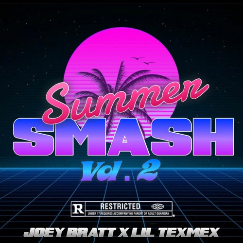 Joey Bratt + Lil TexMex - SPLASH!