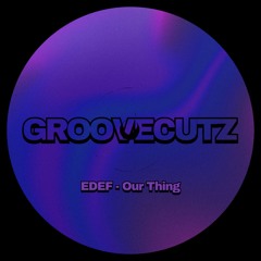 Our thing [Free DL]