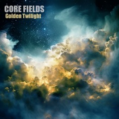 Core Fields - Golden Twilight
