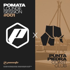 POMATA - Punta Piedra LOUNGE Live Session #OO1 (House, Funky, Minimal Deep, Soul...)