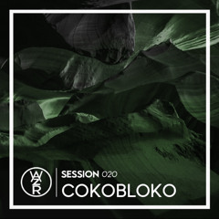 WAZRSESSIONS #020 - COKOBLOKO