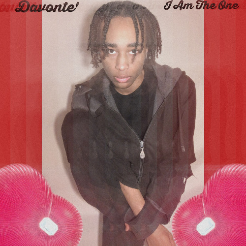 Davonte' - I Am The One