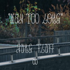 Way Too Long