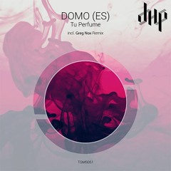 FULL PREMIERE : DOMO (ES) - Tu Perfume feat. Sol Bilbao (Greg Nox Remix) [Tanzgemeinschaft]