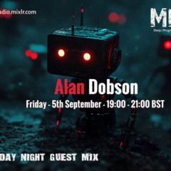 Alan Dobson MixPub Radio aired 5th September 2025