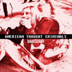 Bootlicker (album version)