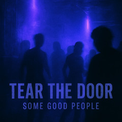 tear the door