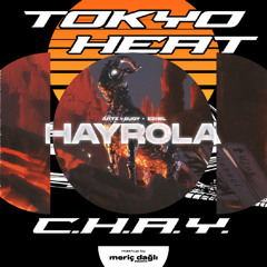 Ezhel, Artz, Bugy - Hayrola x CHAY - Tokyo Heat (Tokyo Drift) (meriç dağlı live mashup)