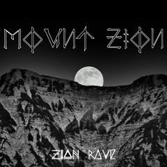 OLD // MOUNT ZION MIX 1