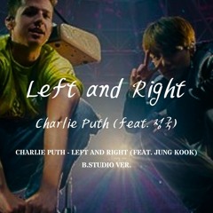 🎹 찰리푸스 & 정국 - Left and Right / Charlie Puth & Jung Kook - Left and Right 💖