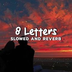 8 Letters (Slowed + Reverb) - Why Don't We Cover by Justin Shoemake