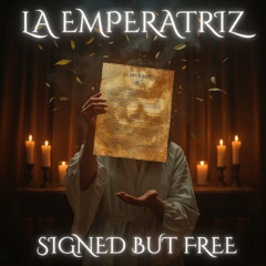 Signed But Free