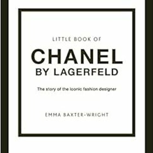 Stream ✔️ [PDF] Download The Little Book of Chanel by Lagerfeld