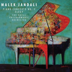 Malek Jandali | Piano Concerto No. 1