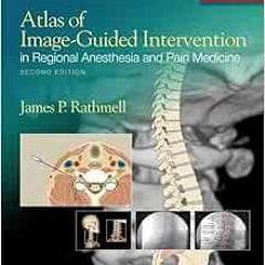VIEW EBOOK EPUB KINDLE PDF Atlas of Image-Guided Intervention in Regional Anesthesia
