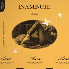 World Premiere: Aura - In A Minute (Quinoa Jones Edit)
