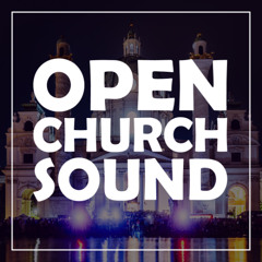 OPEN CHURCH SOUND I