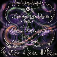 DDOADH w/ Monika Kruse @ Hive, 06.03.2020 (live recorded)