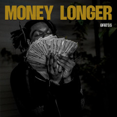 Money Longer