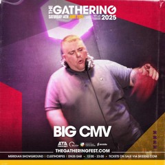 BIG CMV GOODGREEF TENT THE GATHERING FESTIVAL 2025