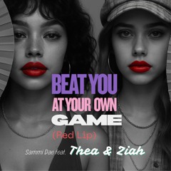 Beat You At Your Own Game (Red Lip)