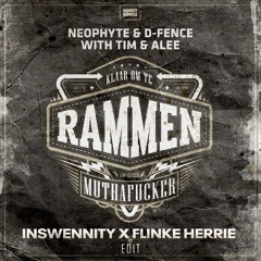 D - Fence & Tim Alee - Rammen (Inswennity X Flinke Herrie Edit)