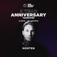 One World Radio - Two Year Anniversary with MORTEN