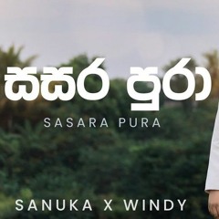 Sasara Pura Windy Sanuka New Hipop Mix Pamodh Remix