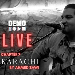 Ahmed Zawi | Karachi | Demo Live