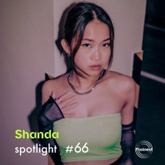 fhainest Spotlight #66 - Shanda