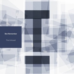 Ben Remember – 'The Unloved' (BBC Radio 1, Danny Howard)