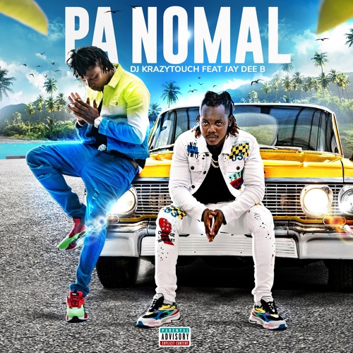 DJ KRAZYTOUCH feat. JAY DEE B - "PA NOMAL"!