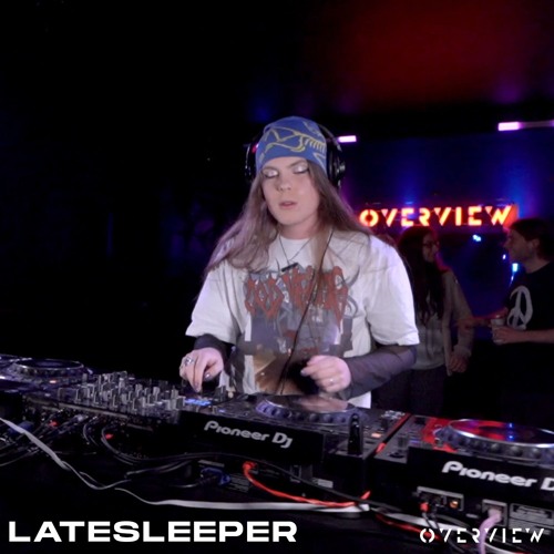 latesleeper | Overview:LIVE