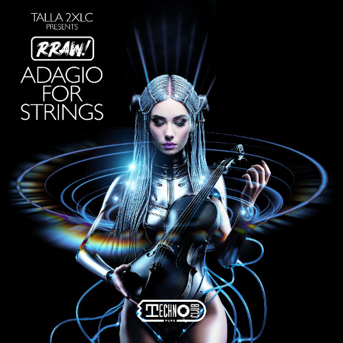 Talla 2XLC presents RRAW! - Adagio For Strings