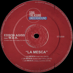 [Tech House] Edson Agiss feat. W.D.K. • La Mesca (main mix)(SC Shortcut)[Soul Treasure Underground™]
