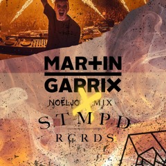 MARTIN GARRIX X STMPD RCRDS DJ Mix | noëljo