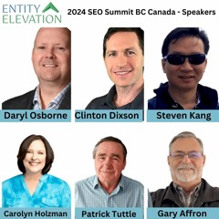 2024 SEO Summit BC Canada - Entity Elevation - 778-760-2900