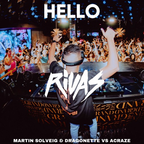 Martin Solveig & Dragonette vs ACRAZE vs Chester Young - Hello (Rivas 'Funky Town' 2022 Edit) Clean